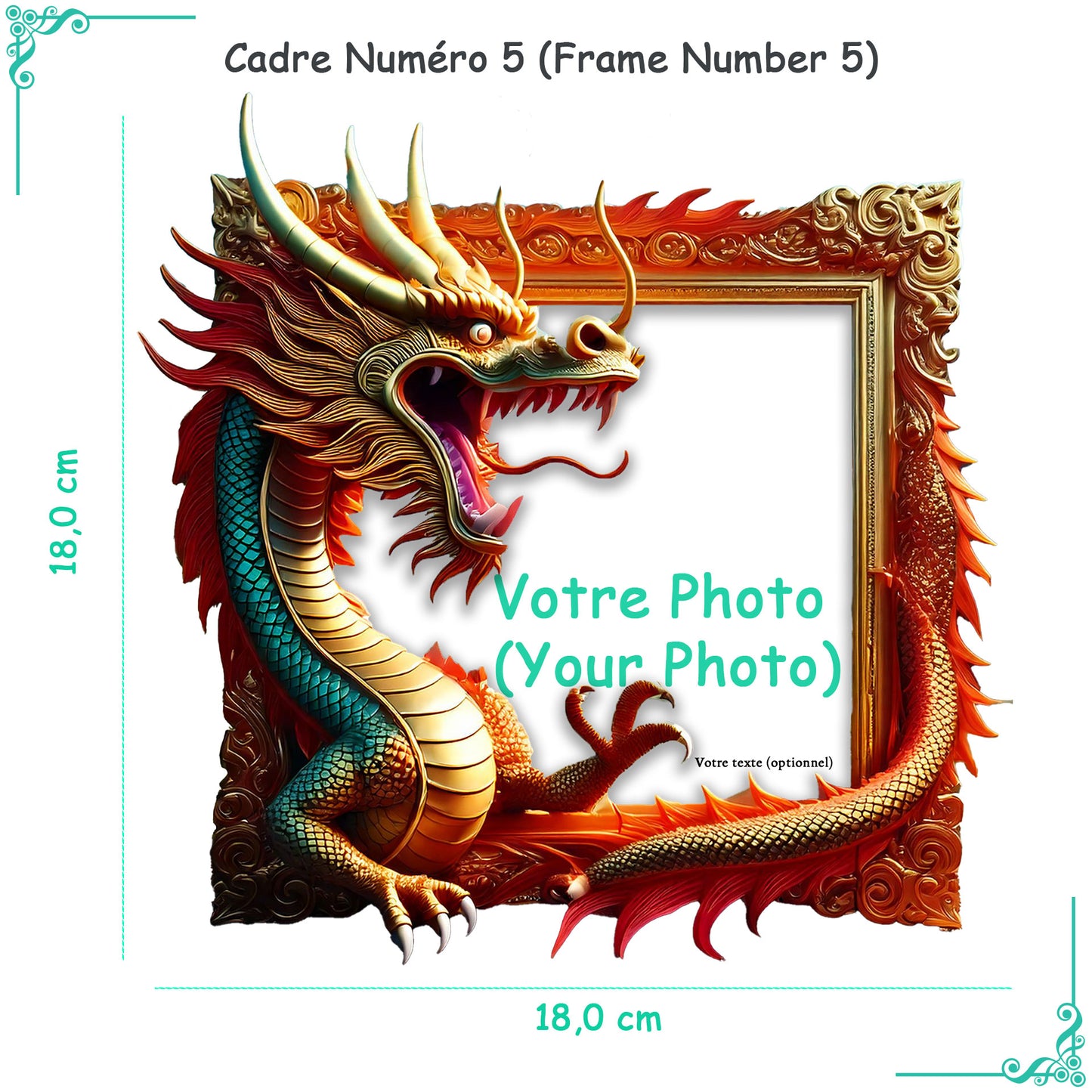 Cadre numéro 5 : cadre doré baroque orné d’un dragon rouge et doré avec des détails réalistes, comme ses écailles et ses cornes. Au centre, un espace blanc marqué "Votre Photo (Your Photo)" et "Votre texte (optionnel)". Dimensions : 18,0 cm x 18,0 cm.