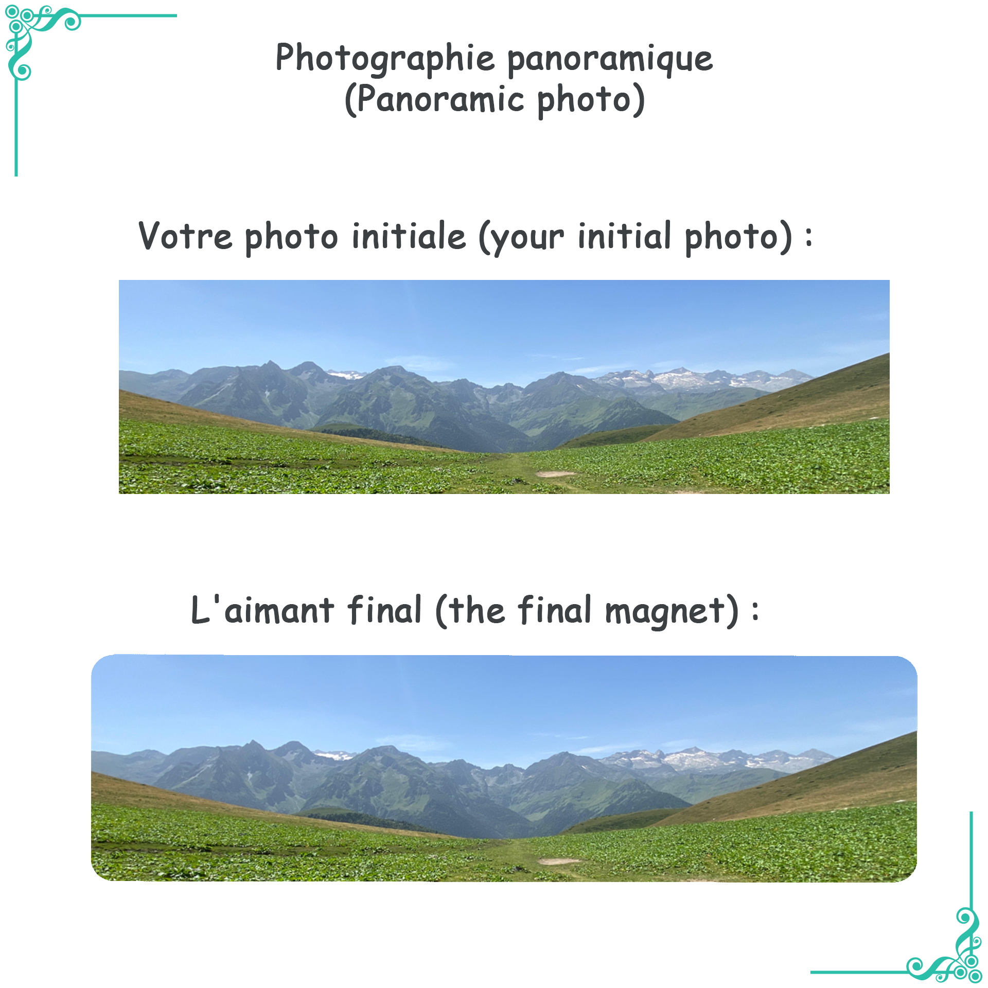 Comparaison entre une photo panoramique initiale et le résultat final sous forme d'aimant. La photo montre un paysage montagneux avec des champs verts et un ciel bleu.